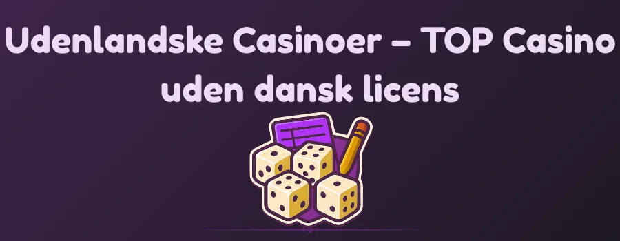Udenlandske Casinoer